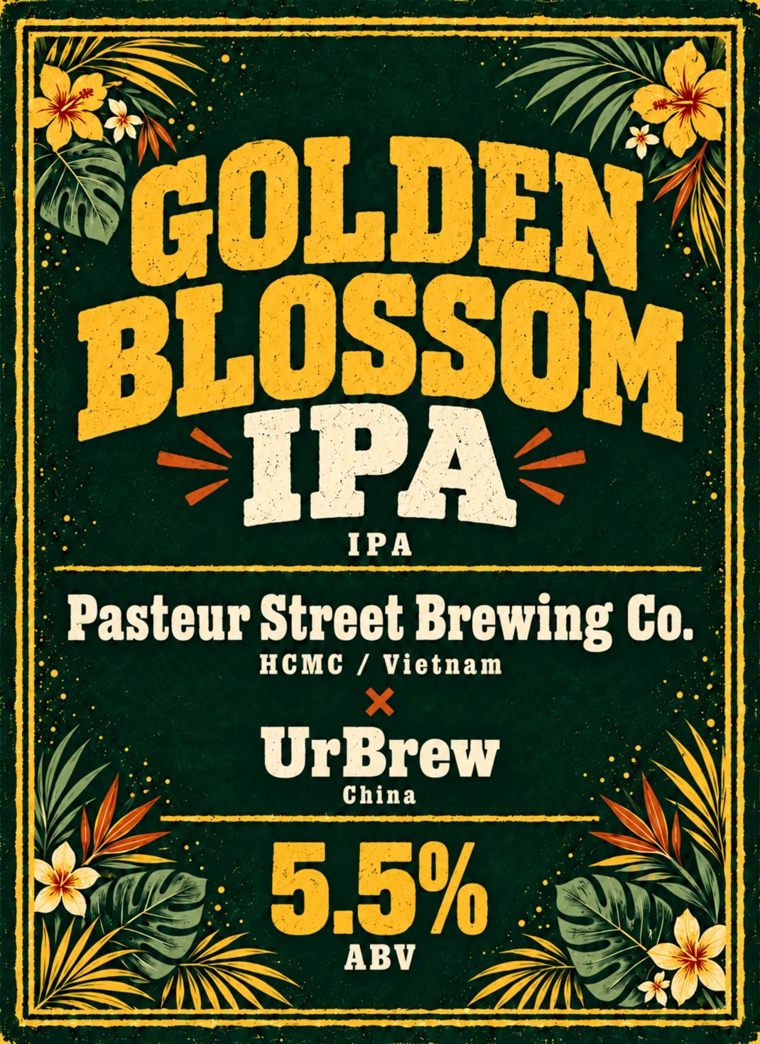 Pasteur Street Brewing Co. × URBREW (China) · Golden Blossom IPA · IPA · 5.5% ABV